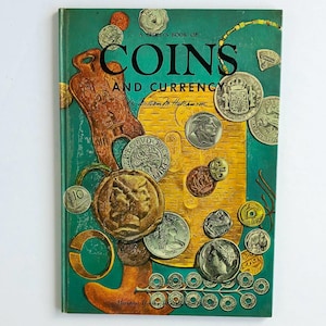 Vintage &quot;A Child&#39;s Book of Coins&quot; by William Hutchinson - 1957 Hardback Nonfiction Children Book