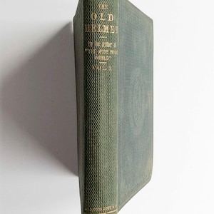 Antiquarian &quot;The Old Helmet&quot; - 1868 Hardback Edition of Novel written by &quot;The Author of Wide Wide World&quot;