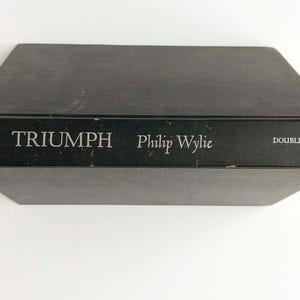 Vintage &quot;Triumph&quot; by Philip Wylie - 1963 Classic Dystopian Fiction Hardback