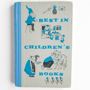 Vintage "Best in Children's Books" 1963 Anthology of Children Stories Hardback Children Book