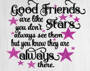 Download Good Friends Are Like Stars Svg Etsy