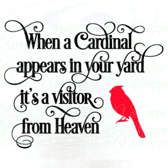 Download When A Cardinal Appears In Your Yard Svg Bereavement Etsy