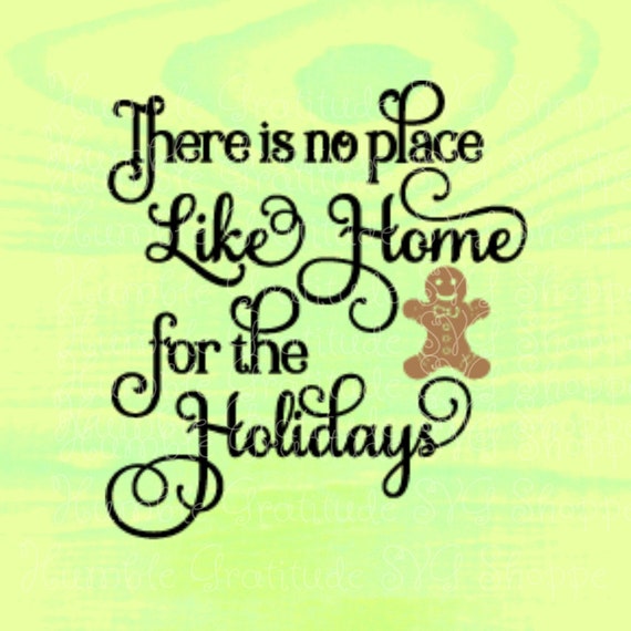 Free Free 263 Home For The Holidays Svg SVG PNG EPS DXF File