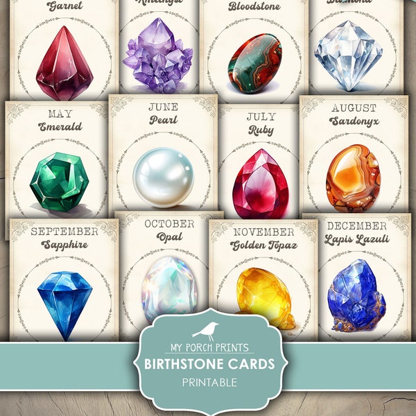 May include: Printable birthstone cards featuring illustrations of gemstones for each month of the year. The cards are decorated with a vintage-style border and include the name of the gemstone and the month it represents.