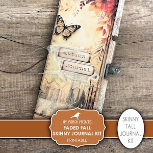 May include: Printable digital download kit for a skinny tall journal with an autumn theme. The cover features a butterfly, leaves, and the words "Autumn Journal".