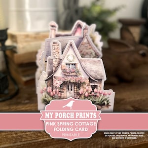 Pink Spring Cottage Folding Card, Junk Journal, Insert, Kit, 3D, Craft, House, Gift, Display, Printable, My Porch Prints, Digital Download