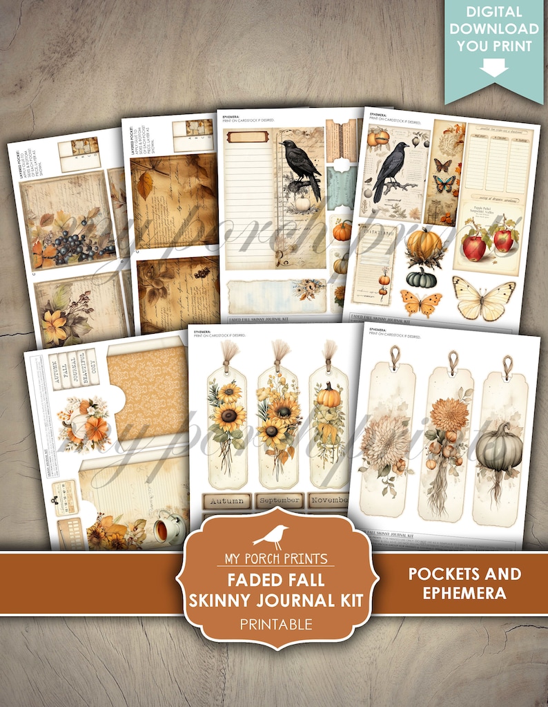 May include: Printable journal kit with an autumn theme. The kit includes pages with autumn leaves, pumpkins, birds, and sunflowers. The text "My Porch Prints Faded Fall Skinny Journal Kit Printable" is at the bottom of the image.