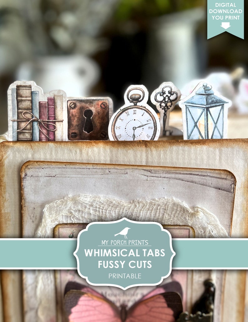 Op de afbeelding: Printbare, grillige tabs met gedetailleerde uitsnijdingen met afbeeldingen van een sleutel, een klok, een lantaarn, een stapel boeken en een sleutelgat. De tekst "My Porch Prints - Whimsical Tabs Fussy Cuts Printable" staat op een blauwe banner.