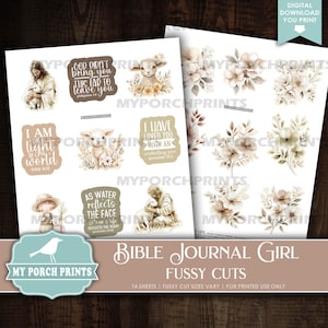 May include: Two sheets of Bible Journal Girl fussy cuts. One sheet features illustrations of Jesus, lambs, and floral arrangements. The other sheet has floral arrangements and inspirational quotes. The text includes "Digital Download You Print" and "My Porch Prints."