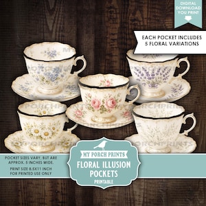 May include: A digital download of five teacups with saucers featuring floral patterns, including blue flowers, lavender, pink roses, daisies, and botanical sprigs. Text includes 'EACH POCKET INCLUDES 5 FLORAL VARIATIONS', 'MY PORCH PRINTS', and 'FLORAL ILLUSION POCKETS'.