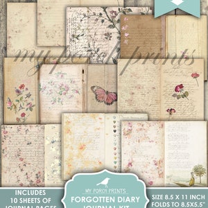 May include: Printable journal kit with 10 sheets of vintage-style journal pages featuring floral and butterfly designs. The kit includes a title page with the text "Forgotten Diary Journal Kit" and the size is 8.5 x 11 inches, folding to 8.5 x 5.5 inches.