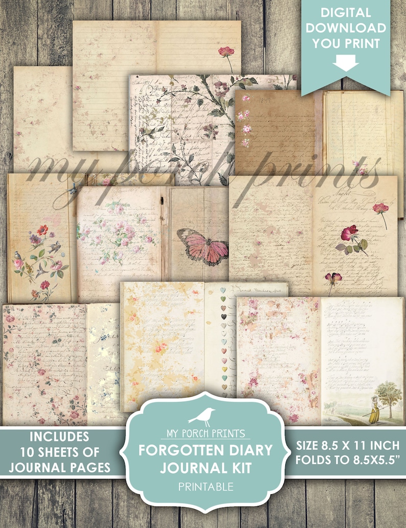May include: Printable journal kit with 10 sheets of vintage-style journal pages featuring floral and butterfly designs. The kit includes a title page with the text "Forgotten Diary Journal Kit" and the size is 8.5 x 11 inches, folding to 8.5 x 5.5 inches.
