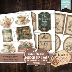 May include: A digital download scrap pack featuring vintage-style illustrations of tea sets, a London tea shop, floral motifs, and decorative labels with text including Tea Merchant's Row and Bluebird Court, presented on 8.5x11 inch printable sheets.