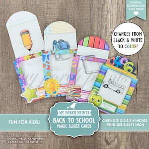 May include: A collection of "Back to School" themed magic slider cards. The cards feature illustrations of a pencil, backpack, notebook, books, a school bus, and a smiling apple. The cards are designed to change from black and white to color.