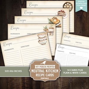 May include: A collection of neutral kitchen recipe cards, size 4x6 inches, with illustrations of baked goods and kitchenware. The cards include spaces for ingredients and directions. The image also includes the text "MY PORCH PRINTS NEUTRAL KITCHEN RECIPE CARDS PRINTABLE".