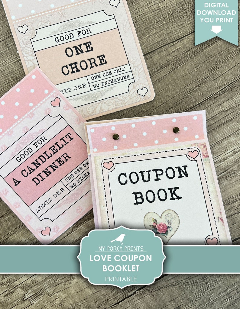 May include: Printable love coupon booklet with a pink and white polka dot design. The cover features the text "Coupon Book" with a heart-shaped image of a rose. The booklet includes coupons for activities such as "One Chore" and "A Candlelit Dinner".