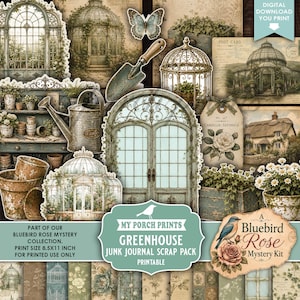 May include: A digital junk journal scrap pack featuring vintage greenhouse imagery, including a metal watering can, garden trowel, birdcage, arched windows, a cottage, and floral tags. Text reads: My Porch Prints Greenhouse Junk Journal Scrap Pack.