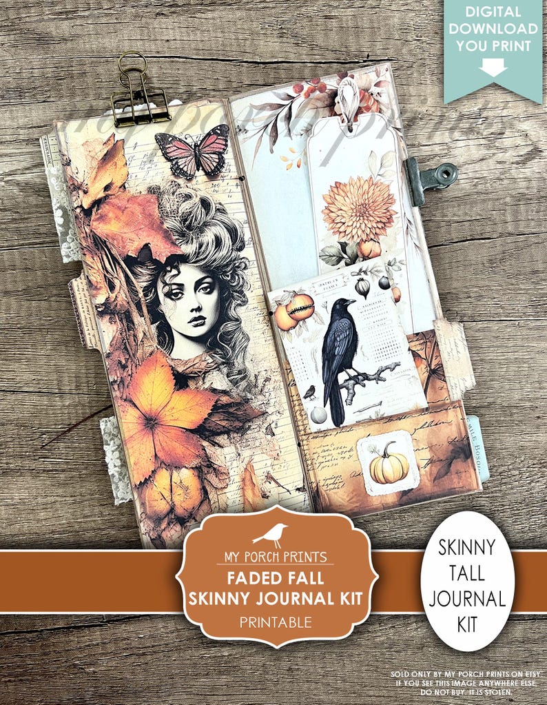 May include: Printable digital download kit for a skinny journal with a faded autumn theme. The kit includes images of a woman with long hair, a crow, a butterfly, leaves, pumpkins, and flowers. The text "My Porch Prints Faded Fall Skinny Journal Kit Printable" is on the image.