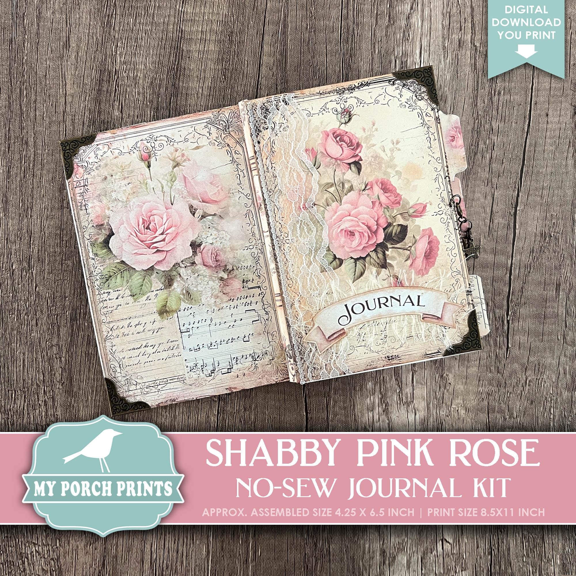 Shabby Pink Rose No-Sew Junk Journal Kit, Gift Idea, Beginner, Easy, Vintage, Floral, My Porch Prints Printable Digital Download