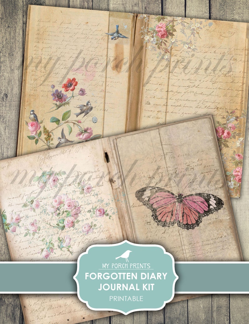May include: Printable journal kit with a vintage aesthetic. The kit features images of open journals with handwritten text, delicate flowers, butterflies, and birds. The text on the kit reads "My Porch Prints - Forgotten Diary Journal Kit - Printable".