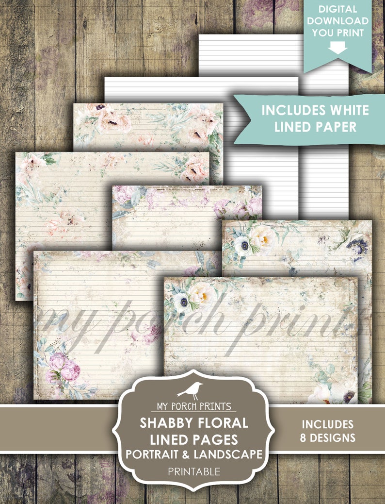 May include: A collection of printable shabby floral lined pages in portrait and landscape formats. The pages feature a vintage design with floral accents in soft pinks, blues, and greens. Includes white lined paper. The text on the image says "My Porch Prints".