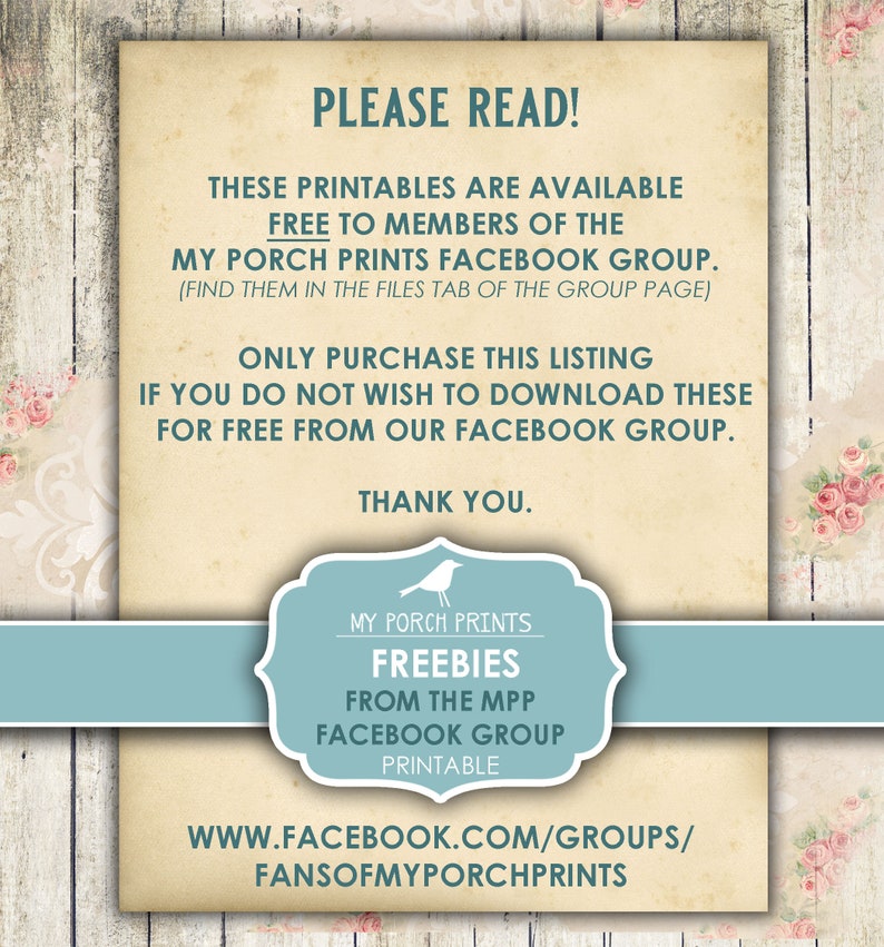 Op de afbeelding: Een printbaar ontwerp voor een Facebook-groep genaamd "My Porch Prints". De tekst luidt: "Deze printables zijn gratis beschikbaar voor leden van de My Porch Prints Facebook-groep. (Vind ze op het tabblad Bestanden op de pagina van de groep) Koop deze listing alleen als je deze niet gratis wilt downloaden van onze Facebook-groep. Bedankt. My Porch Prints Freebies van de MPP Facebook-groep Printbaar www.facebook.com/groups/fansofmyporchprints"