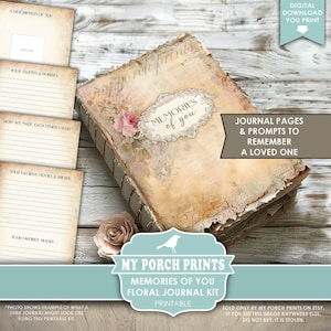 Memories of You Floral Junk Journal Kit, Memorial, Grief, Loss, Loved One, Spouse, Mom, Gift Idea My Porch Prints Printable Digital Download