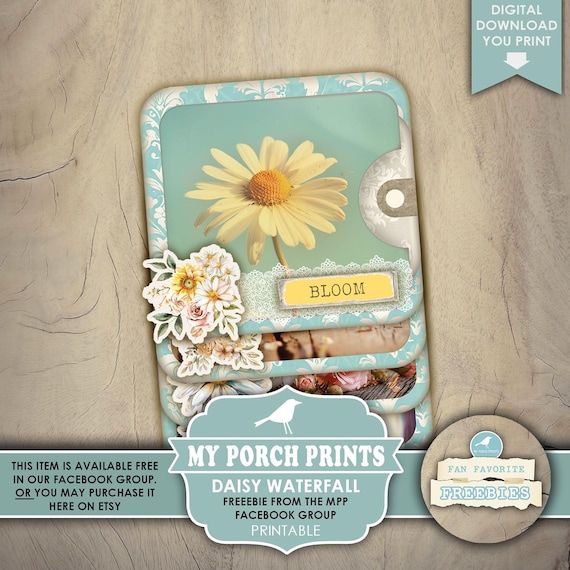 Daisy Waterfall, Junk Journal, Ephemera, Fan Favorite Freebie, Flip, Summer, Teal, Facebook, My Porch Prints, Digital Download, Printable