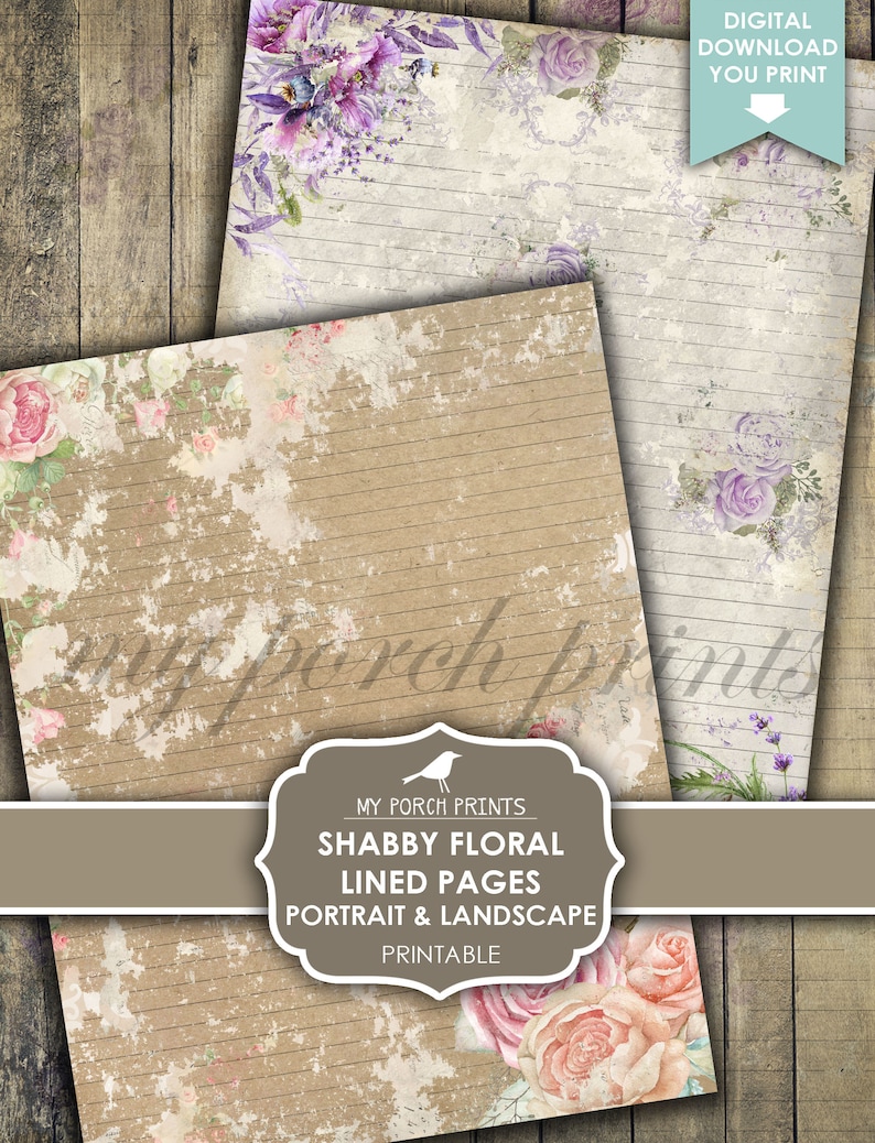 May include: Shabby floral lined pages printable with a vintage aesthetic. The pages feature floral designs in shades of pink, purple, and cream, with lined paper. The text "My Porch Prints" and "Digital Download You Print" are visible.