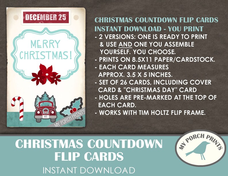 May include: Printable Christmas countdown flip cards with a red truck, Christmas tree, and candy cane. The cards are 3.5 x 5 inches and include a cover card and a "Christmas Day" card. The set includes 26 cards and works with a Tim Holtz flip frame.