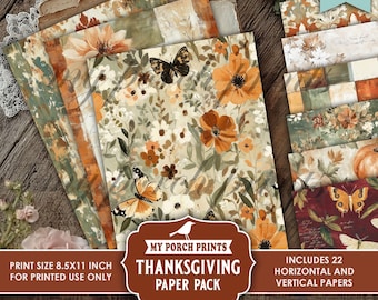 May include: Thanksgiving paper pack featuring floral and butterfly designs in shades of orange, green, and cream. The pack includes 22 horizontal and vertical papers, with a print size of 8.5x11 inches. The text on the image says "My Porch Prints Thanksgiving Paper Pack".