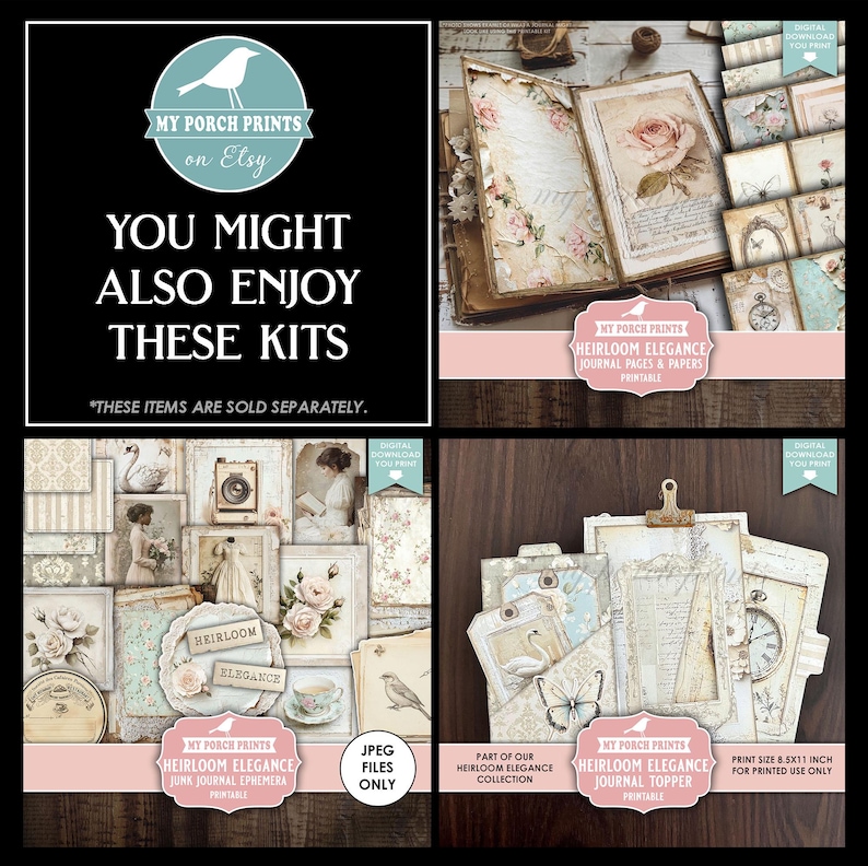 May include: A collage of printable digital kits for junk journals and scrapbooking. The kits include journal pages, ephemera, and journal toppers with vintage floral and antique designs. The text on the image says "My Porch Prints on Etsy."