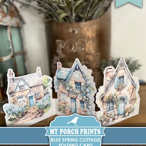 Blue Spring Cottage Folding Card, Junk Journal, Insert, Kit, 3D, Craft, House, Gift, Display, Printable, My Porch Prints, Digital Download