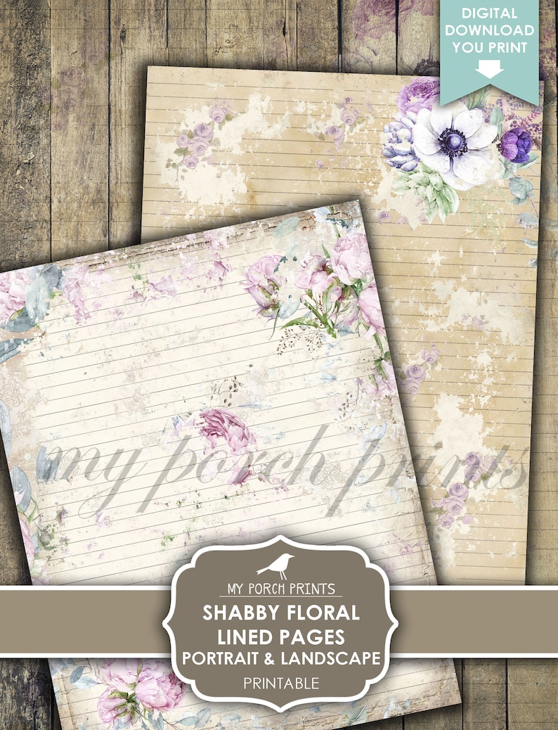 May include: Two sheets of lined paper with a vintage floral design. The paper has a distressed, aged look with faded floral accents in shades of pink, purple, and white. The text "my porch prints" is visible. The image also includes the text "Digital Download You Print".