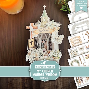 Pode incluir: Um artesanato em papel com uma igreja com uma torre, uma cruz e decorações florais. As palavras "My Church" estão em uma faixa. O design inclui uma borboleta e o texto "My Porch Prints, My Church Wonder Window Printable."