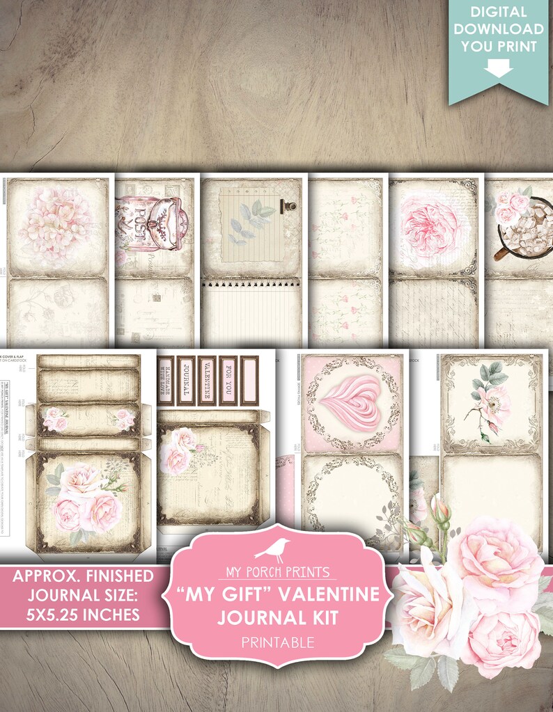 May include: Printable Valentine's Day journal kit with a pink and white floral design. The kit includes pages for journaling, a cover, and decorative elements. The finished journal size is 5x5.25 inches.