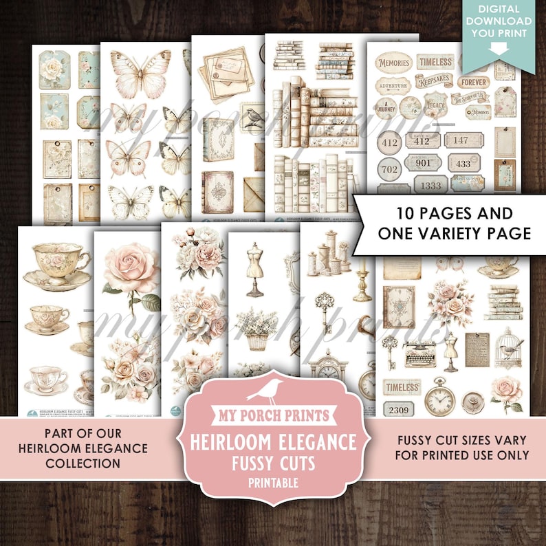 May include: A collection of printable fussy cuts featuring vintage-style illustrations. The designs include butterflies, books, teacups, roses, keys, clocks, and labels. The text on the image reads "Heirloom Elegance Fussy Cuts" and "Digital Download You Print."