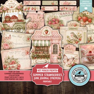 May include: A collection of printable junk journal ephemera featuring strawberry-themed illustrations, including a fruit cart, a shop storefront, postcards, butterflies, birds, and floral patterns in soft pink, green, and cream tones with vintage text.