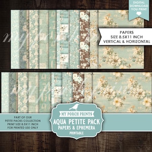 May include: A collection of printable papers and ephemera in shades of aqua, brown, and cream. The papers feature floral, wood grain, and vintage patterns. The size is 8.5x11 inches, vertical and horizontal. The text reads "Aqua Petite Pack" and "Digital Download You Print."