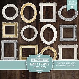 Puede incluir: Una colección de marcos de fotos ornamentados de estilo vintage en varias formas, incluyendo ovalados, redondos y cuadrados. Los marcos son en tonos blanco, dorado y plateado, con detalles intrincados. La imagen incluye el texto: "My Porch Prints, Fancy Frames, Fussy Cuts, Printable."