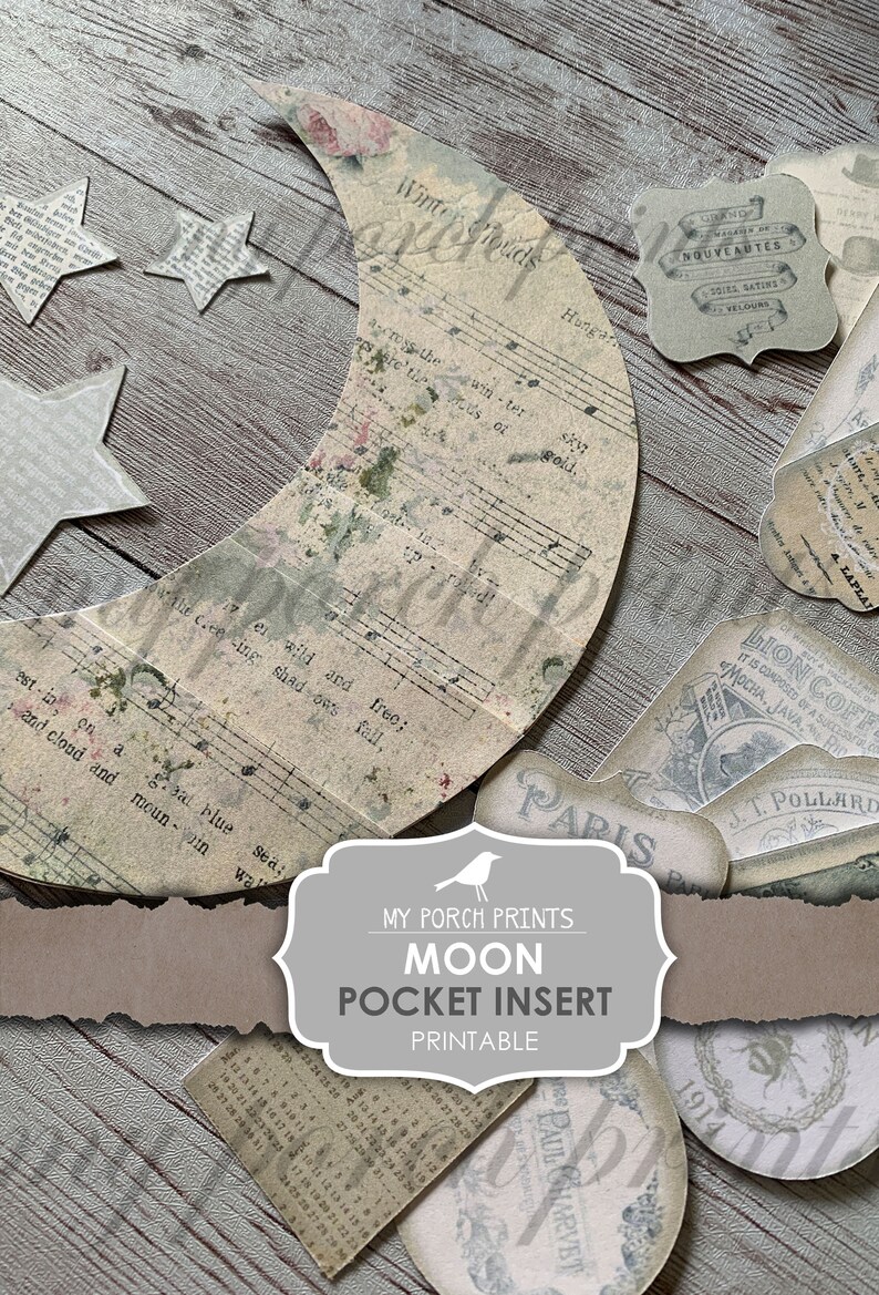 May include: A collection of vintage-style paper ephemera, including a crescent moon, stars, and labels. The moon and stars are cut from sheet music. The image includes the text "MY PORCH PRINTS MOON POCKET INSERT PRINTABLE."