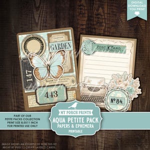 May include: Aqua Petite Pack papers and ephemera printable. The image shows a collection of vintage-style paper ephemera with a butterfly, labels, and a typewriter. The text includes "Garden", "Post Card", and "No. 84". The print size is 8.5x11 inches.