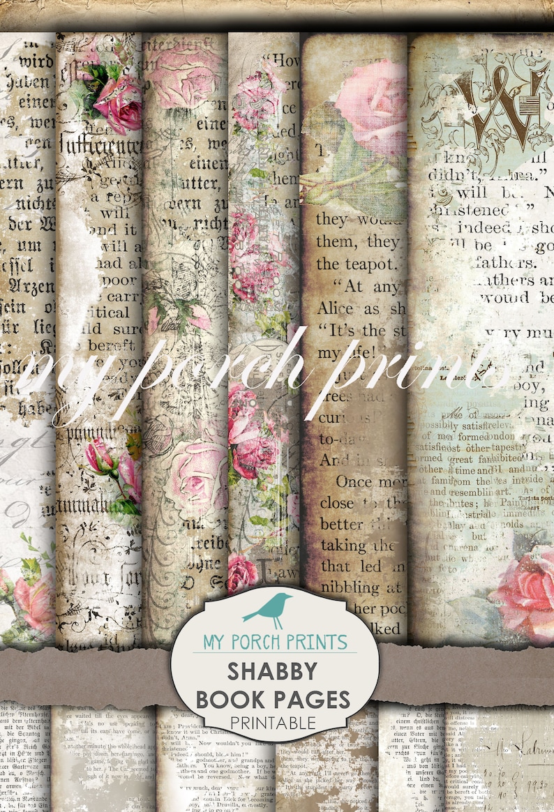 May include: A set of six printable digital papers featuring vintage book pages with faded text and floral illustrations. The papers are in shades of cream, pink, and blue with a distressed, shabby chic aesthetic. The text includes quotes from Alice in Wonderland.