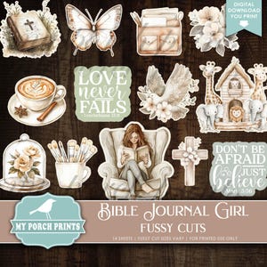 May include: A collection of watercolor-style fussy cut images, including a butterfly, a dove, a Bible, a cross, and a woman reading. The text includes "Love Never Fails" and "Don't Be Afraid, Just Believe."