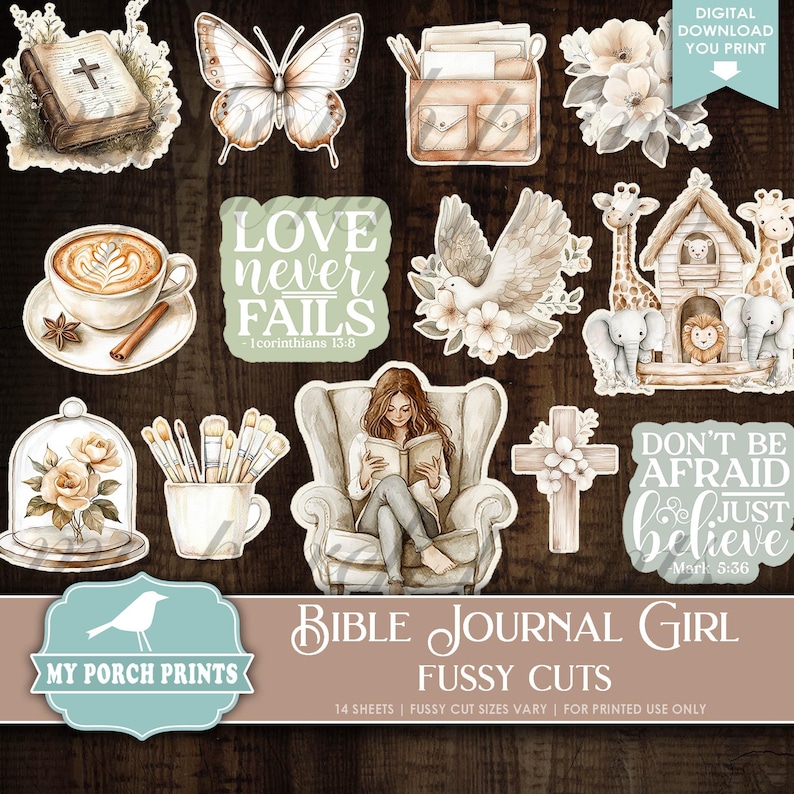 May include: A collection of watercolor-style fussy cut images, including a butterfly, a dove, a Bible, a cross, and a woman reading. The text includes "Love Never Fails" and "Don't Be Afraid, Just Believe."