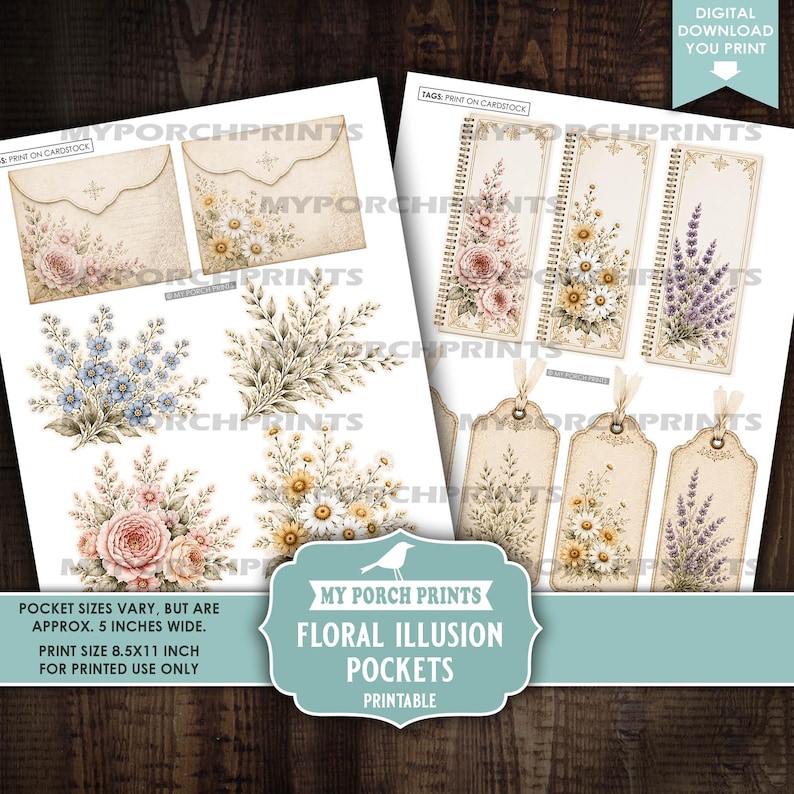 May include: A digital download printable sheet featuring floral illusion pockets, tags, and envelopes with vintage-style botanical illustrations of roses, daisies, and lavender. The text includes 'MY PORCH PRINTS', 'FLORAL ILLUSION POCKETS', and 'PRINT SIZE 8.5X11 INCH'.