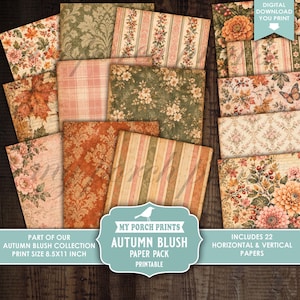 May include: A collection of 22 digital printable papers featuring autumn-themed patterns including floral motifs, damask prints, plaid, and stripes in shades of blush, orange, green, and cream. The set includes horizontal and vertical designs.