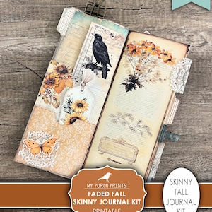 May include: Printable journal kit with a faded autumn theme. The kit includes a skinny journal with a black bird, sunflowers, and lace accents. The text on the image reads "My Porch Prints Faded Fall Skinny Journal Kit Printable".