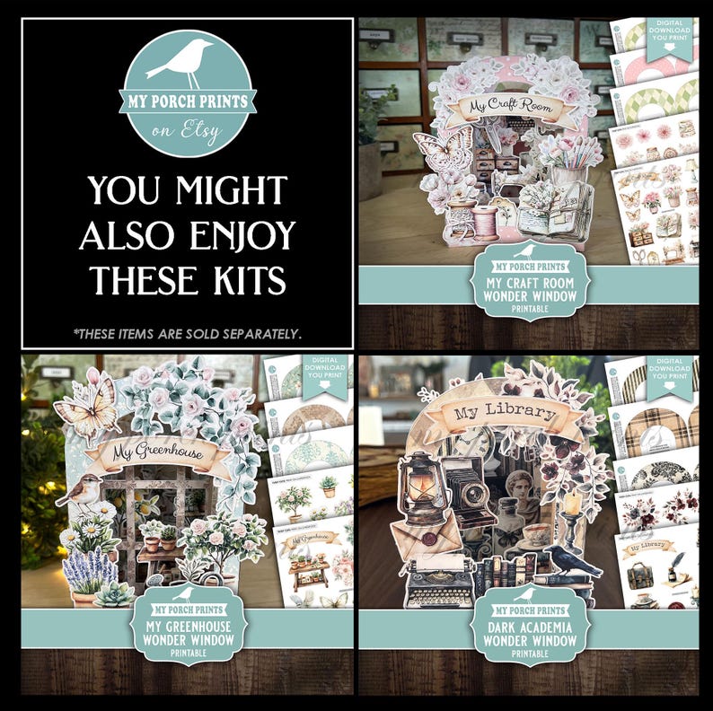 Peut inclure: Un collage de kits d'artisanat en papier imprimables de My Porch Prints sur Etsy. Les kits comprennent des mod&egrave;les pour une salle d'artisanat, une serre et une biblioth&egrave;que, avec des &eacute;l&eacute;ments d&eacute;coratifs comme des fleurs, des papillons et des objets vintage. Le texte dit "You Might Also Enjoy These Kits."