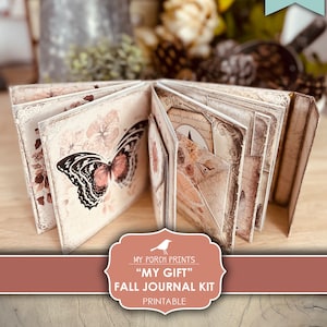 Junk Journal Kit My Gift Fall Autumn, Gift Idea, Mom, Best Friend, Women, Blush, Tea, Pink No-Sew My Porch Prints Digital Download Printable